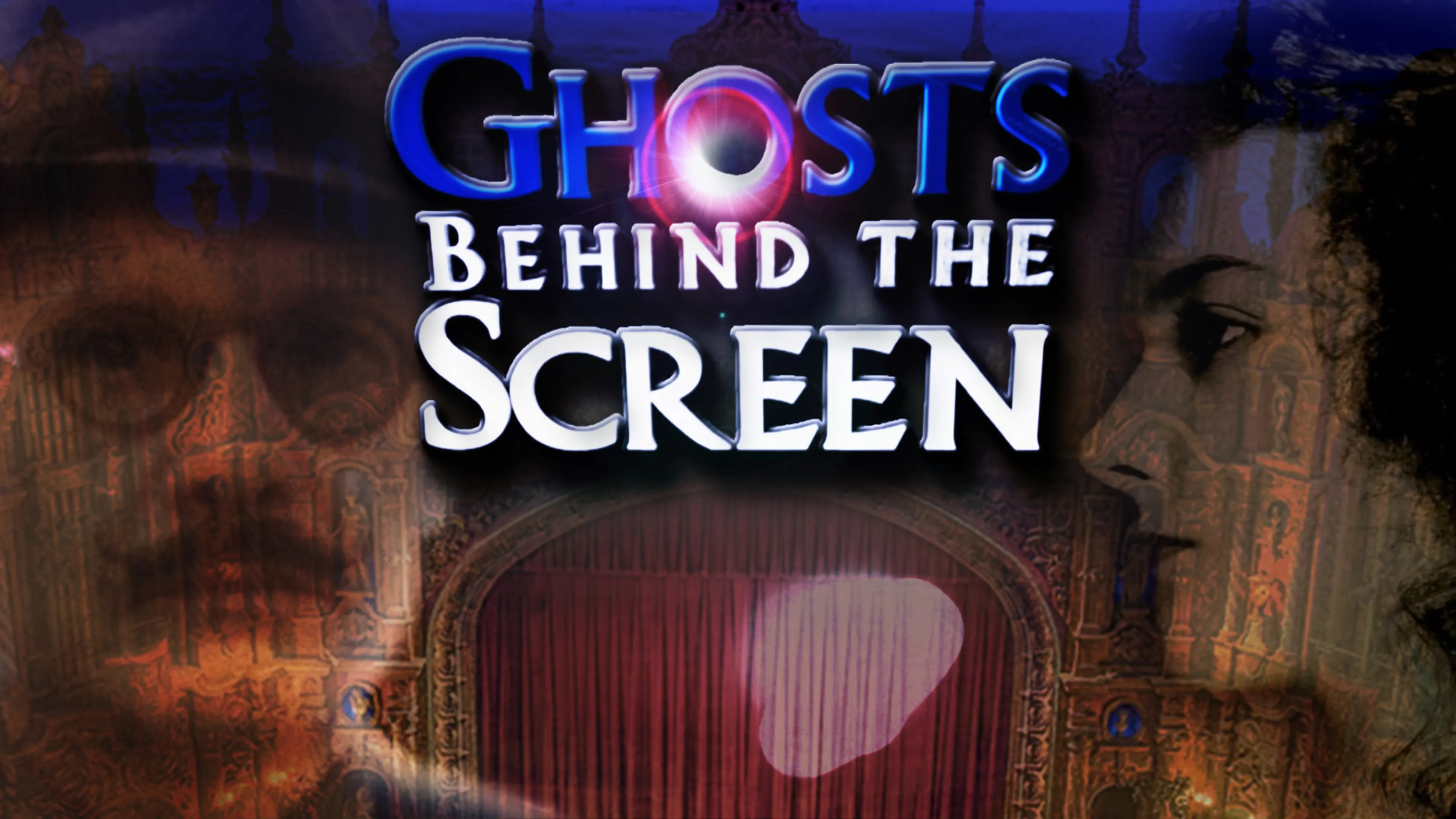Ghosts Behind the Screen poster